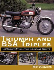 Cover of: Triumph and BSA Triples: The Complete Story of the Trident and Rocket 3