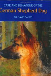 Cover of: Care and Behaviour of the German Shepherd Dog