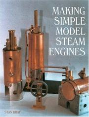 Cover of: Making Simple Model Steam Engines by Stan Bray
