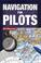 Cover of: Navigation for Pilots