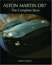 Cover of: Aston Martin DB7: The Complete Story