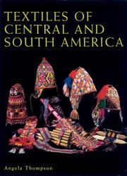 Cover of: Textiles of Central and South America