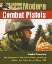 Cover of: Modern Combat Pistols by Maxim Popenker, Anthony G. Williams