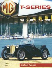 Cover of: MG T-Series: The Complete Story