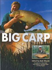 Cover of: Big Carp by Bob Church, Chris Ball, Tony Gibson, Graham Kent, Des Taylor