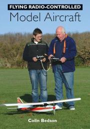 Flying Radio-Controlled Model Aircraft by Colin Bedson