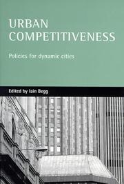 Cover of: Urban Competitiveness by Iain Begg, Iain Begg