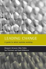 Cover of: Leading Change by Mike Pedler, Sue Pritchard, David Wilkinson