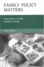 Cover of: Family policy matters: responding to family change in Europe