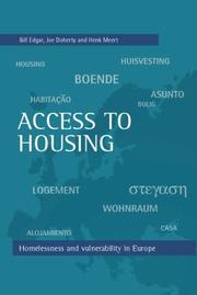 Cover of: Access to housing: homelessness and vulnerability in Europe