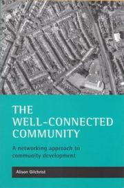 Cover of: The well-connected community by Alison Gilchrist
