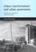 Cover of: Urban transformation and urban governance