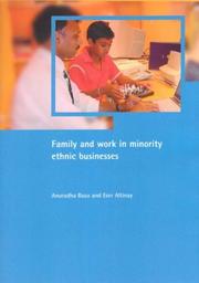 Cover of: Family and work in minority ethnic businesses
