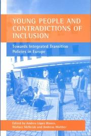 Young people and contradictions of inclusion by Andreu Lopez Blasco, Andreas Walther