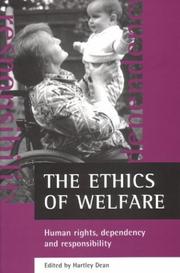 Cover of: The ethics of welfare by edited by Hartley Dean.
