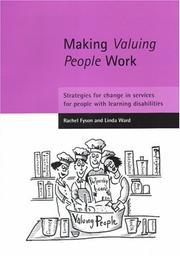 Cover of: Making Valuing People Work: Strategies for Change in Services for People With Learning Disabilities