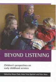 Beyond listening by Clark Alison, Moss, Peter, Anne Trine Kjørholt