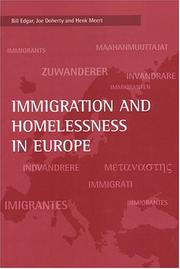 Immigration and homelessness in Europe by Bill Edgar