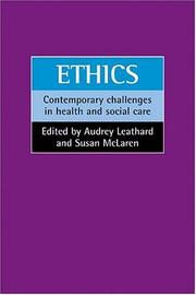 Cover of: Ethics: Contemporary Challenges in Health and Social Care