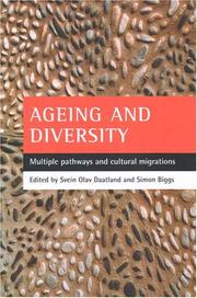 Cover of: Ageing And Diversity: Multiple Pathways And Cultural Migrations