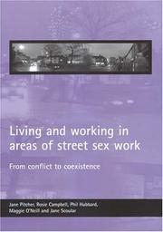 Cover of: Living And Working in Areas of Street Sex Work: From Conflict to Coexistence