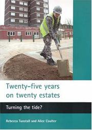 Cover of: Twenty-five Years on Twenty Estates: Turning the Tide?