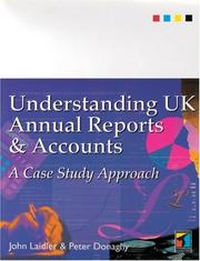 Cover of: Understanding UK annual reports and accounts: a case study approach
