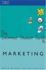 Cover of: The Informed Student Guide to Marketing by Philip J. Kitchen, Tony Proctor
