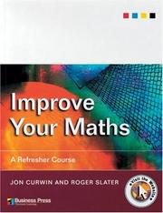 Cover of: Improve Your Maths: A Refresher Course