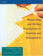 Cover of: Researching and Writing Dissertations in Business and Management | Michael Riley