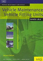 Cover of: Vehicle Maintenance: Vehicle Fitting Units Levels 1 & 2: Vehicle Maintenance and Repair Series (Vehicle Maintenance & Repair Series)