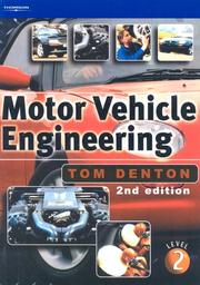 Cover of: Motor Vehicle Engineering by Tom Denton