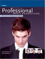 Cover of: Professional Men's Hairdressing by Guy Kremer, Jacki Wadeson