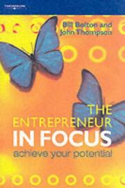 Cover of: The Entrepreneur in Focus: Achieve Your Potential