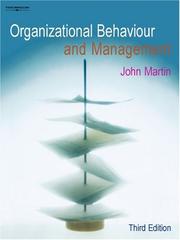 Cover of: Organizational Behaviour And Management by John Martin