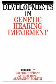 Cover of: Developments in genetic hearing impairment
