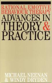 Cover of: Rational Emotive Behaviour Therapy: Advances in Theory and Practice
