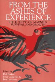Cover of: From the Ashes of Experience: Reflections on Madness, Survival and Growth