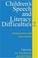 Cover of: Children's Speech and Literacy Difficulties: Identification and Intervention