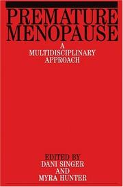 Cover of: Premature Menopause by Dani Singer, Myra Hunter