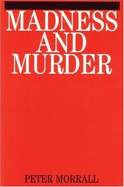 Madness and murder by Peter Morrall