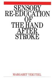 Cover of: Sensory Re-Education of the Hand after Stroke