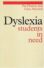 Cover of: Dyslexia: Students in Need (Dyslexia Series  (Whurr))
