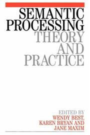 Cover of: Semantic Processing: Theory and Practice