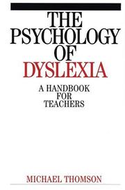 Cover of: The Psychology of Dyslexia: A Handbook for Teachers