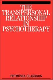 Cover of: The Transpersonal Relationship in Psychotherapy