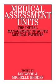 Cover of: Medical Assessment Units by Ian Wood - undifferentiated, Michelle Rhodes