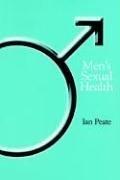 Men's sexual health by Ian Peate