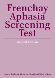 Cover of: Frenchay Aphasia Screening Test | Pamela Enderby