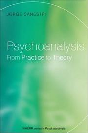 Cover of: Psychoanalysis: from practice to theory